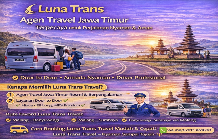 Luna Trans Travel: Agen Travel Jawa Timur Terpercaya untuk Perjalanan Nyaman & Aman
